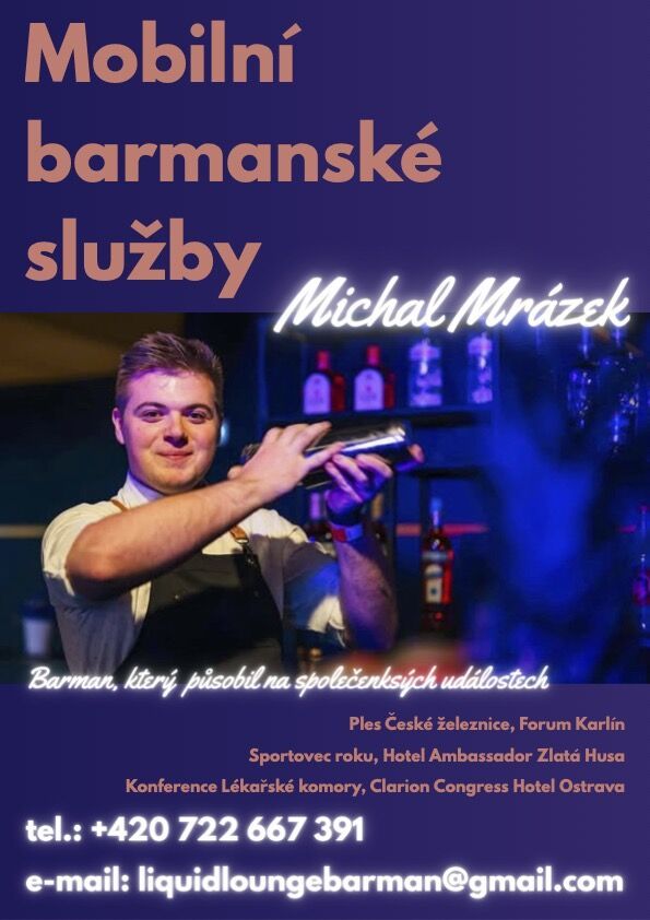 Pro milovníky míchaných nápojů jsme pozvali zkušeného barmana MICHALA MRÁZKA se svojí společností MR